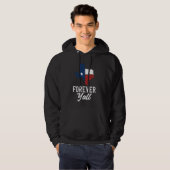 Veste À Capuche Forever Y'all Texan Funny Texas (Devant entier)