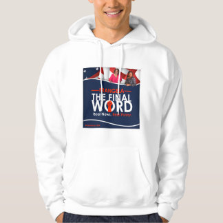 Veste À Capuche Frangela - Sweatshirt à capuchon "Le Dernier Mot"