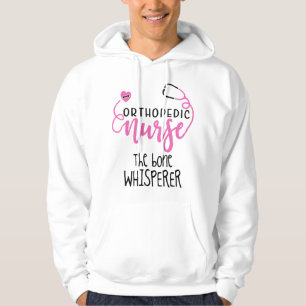 Veste À Capuche Funny Orthopedic Nurse cite murmurer -