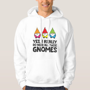 Veste À Capuche Garden Gnome Oui J'Ai Vraiment Besoin De Tous Ces