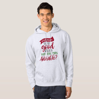 Veste À Capuche Good vs Adorable - Fêtes de Noël amusantes