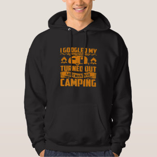 Veste À Capuche Google Mes Symptômes J'Ai Juste Besoin De Camping
