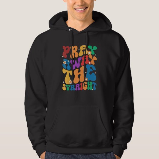 Veste À Capuche Groovy Pray Away The Straight LGBT  Pride Month (Devant)