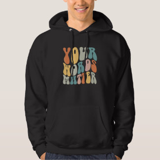 Veste À Capuche Groovy Vos Mots Comptent SLP Orthophoniste