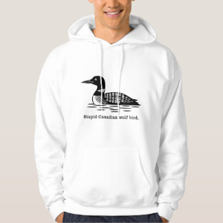 Veste À Capuche Huard canadien stupide Rivalité chauffée Oiseau Lo