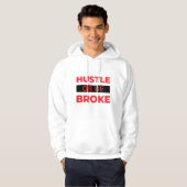 Veste À Capuche Hustle Or Be Broke 2 (Devant entier)