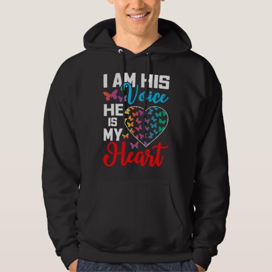 Veste À Capuche I Am His Voice He Is My Heart Autism Awareness (Devant)