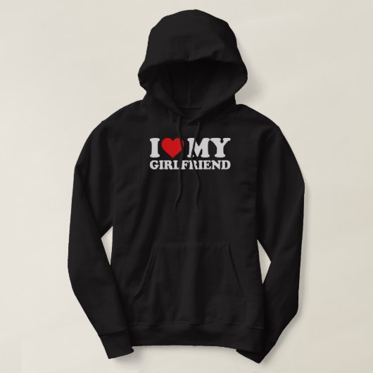 Veste À Capuche I Love My Girlfriend for Men and Boy (Design devant)