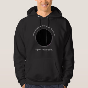 Veste À Capuche Il Est Toujours Plus Sombre Avant Qu'Il Ne Devienn