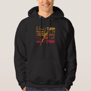 Veste À Capuche Il faut que pour les nageurs je ne nage pas parce