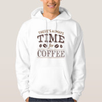 Il y a toujours du temps pour le café