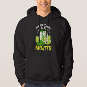 Veste À Capuche Il Y Aura Un Mojito Cubain Boire Mojito Cockta