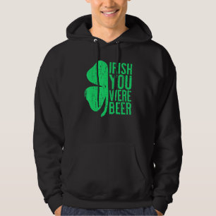 Veste À Capuche Irish Vous Étiez Bière Saint Patrick Day Boire