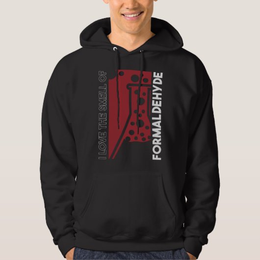 Veste À Capuche J'adore l'odeur du formaldéhyde Science médico-lég (Devant)