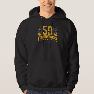 Veste À Capuche J'ai 59 ans C'est pourquoi je suis 59e anniversair