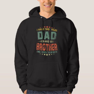 Veste À Capuche J'Ai Deux Titres Papa Et Frère Fête des pères Cade