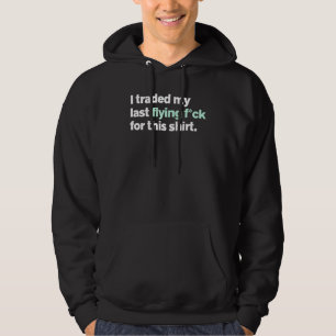 Veste À Capuche J'Ai Échangé Mon Dernier Vol F Pour Ce Corbeau Sar