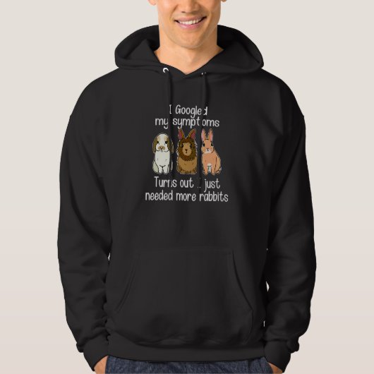 Veste À Capuche J'ai Googlé mes symptômes Il s'avère que j'avais j (Devant)