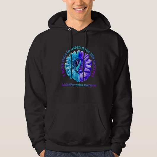 Veste À Capuche J'Ai Le Temps D'Écouter Votre Prévention Du Suicid (Devant)