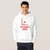 Veste À Capuche J'ai toujours raison (Devant entier)