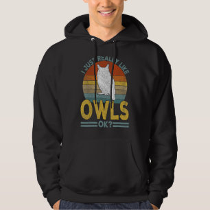 Veste À Capuche J'Ai Vraiment L'Air De Owl Funny Owl Retro