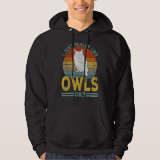 Veste À Capuche J'Ai Vraiment L'Air De Owl Funny Owl Retro