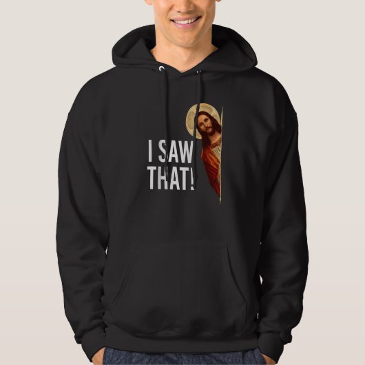 Veste À Capuche J'Ai Vu Que Jésus Mème Correspondance Chrétienne (Devant)