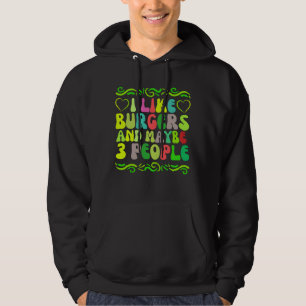 Veste À Capuche j'aime les hamburgers et peut-être 3 personnes