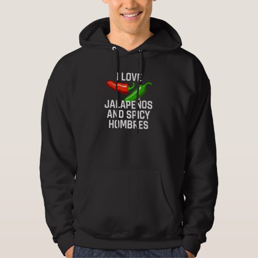 Veste À Capuche J'Aime Les Jalapeos Et Les Hombres Épicés (Devant)