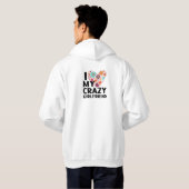 Veste À Capuche j'aime ma copine folle (Dos entier)