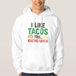 Veste À Capuche J'Aime Tacos Vous Nacho Beaucoup