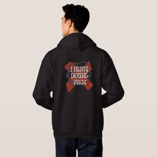 VESTE À CAPUCHE JE DÉTESTE LE DOUBLE VISAGE (Dos entier)