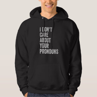 Veste À Capuche Je me fiche de vos pronoms  