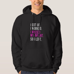Veste À Capuche Je Me Lève Je Travaille J'Ai Eu De L'Anxiété Donc 