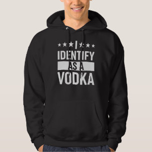 Veste À Capuche Je M'Identifie Comme Un Buveur De La Vodka Hommes