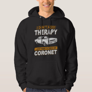 Veste À Capuche JE N'AI PAS BESOIN DE THÉRAPIE Dodge Coronet Super