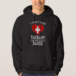 Veste À Capuche je n'ai pas besoin de thérapie, j'ai juste besoin