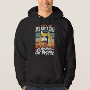 Veste À Capuche Je n'aime pas les matins, les matins ou les gens