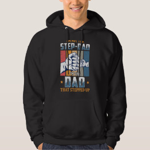 Veste À Capuche Je ne suis pas l'étape Papa Je suis le papa qui a