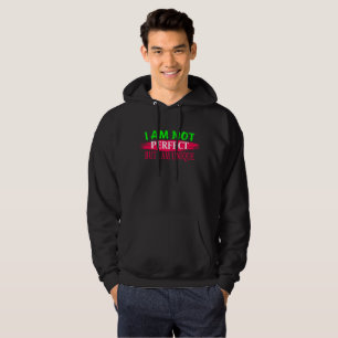 Veste À Capuche Je ne suis pas parfait Mais je suis unique