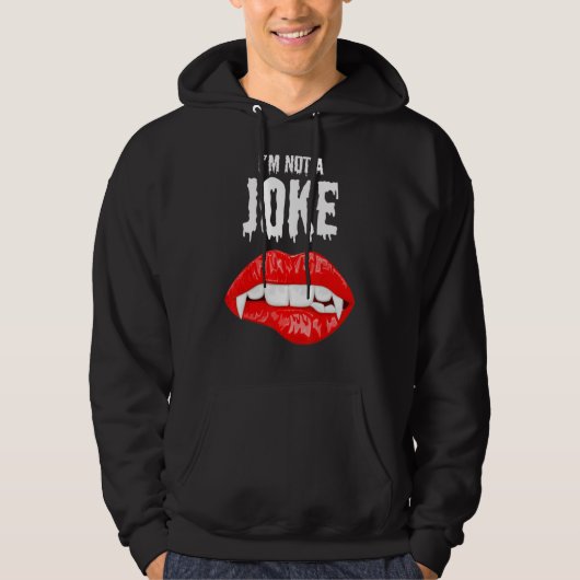 Veste À Capuche Je ne suis pas une blague (Devant)