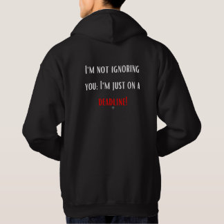 Veste À Capuche Je ne vous ignore pas, je suis juste dans un délai