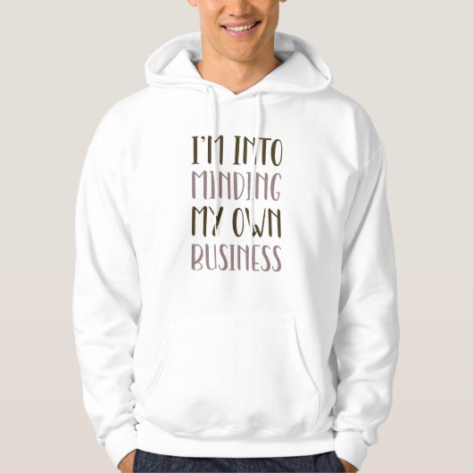 Veste À Capuche Je pense à ma propre entreprise (Devant)