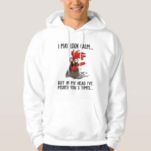 Veste À Capuche Je Pourrais Avoir L'Air Calme Mais Ma Tête Je T'Ai