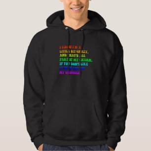 Veste À Capuche Je sais que je suis un peu fou et que ça fait part