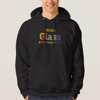 Veste À Capuche Je souffle du verre et j'en suis fier Apparel