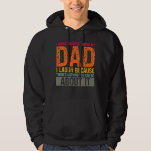 Veste À Capuche Je souris parce que tu es mon père papa et mon enf