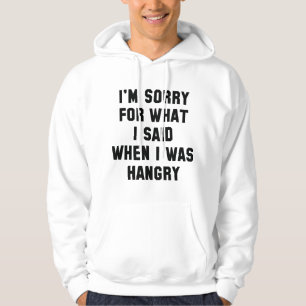 Veste À Capuche Je suis désolé pour What I Said
