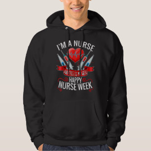 Veste À Capuche Je suis infirmière et c'est ma semaine Bonne infir