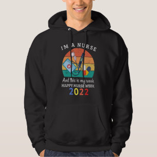 Veste À Capuche Je suis infirmière et c'est ma semaine Bonne infir